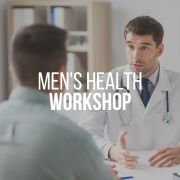 Workshop 2: Men's Health Issues - November 2019 MELBOURNE